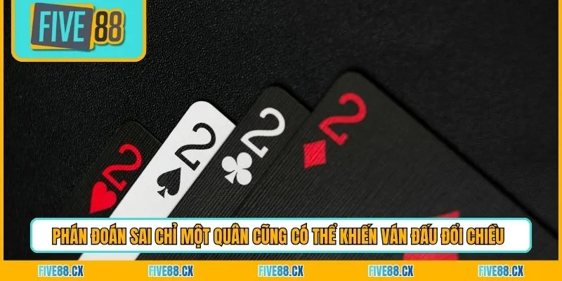 Phán đoán sai chỉ một quân cũng có thể khiến ván đấu đổi chiều